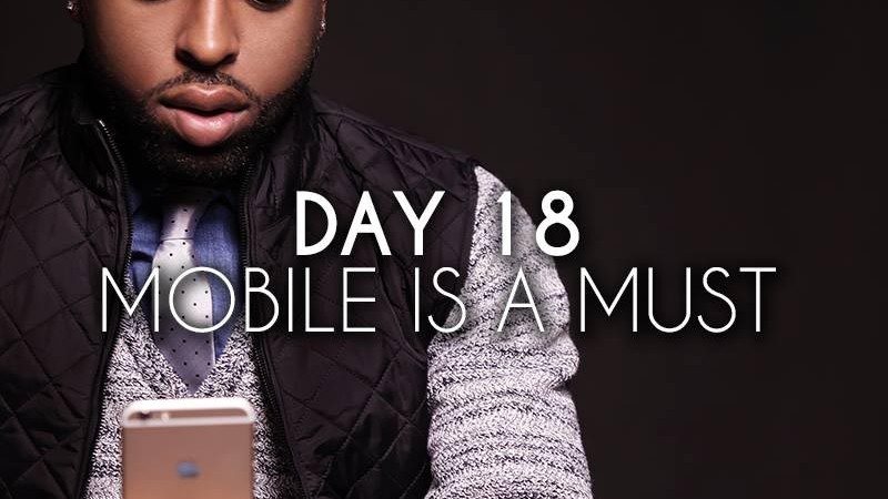 Mobile is a Must (Day 18)